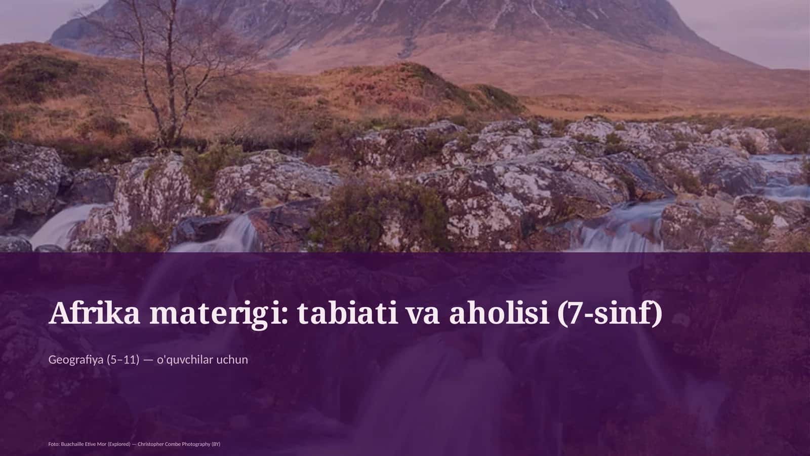Afrika materigi: tabiati va aholisi (7-sinf) 1