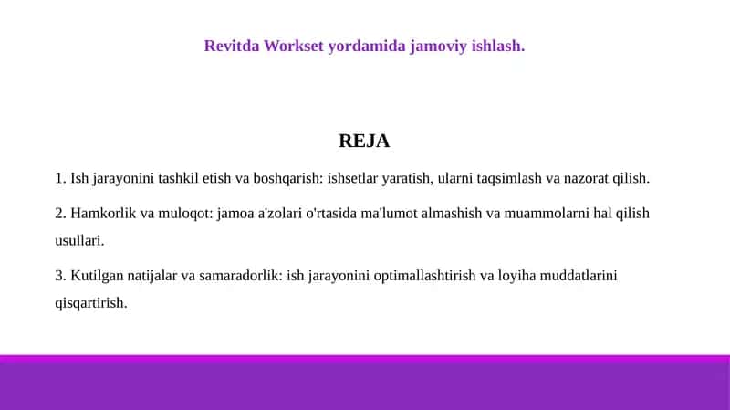 Revitda Workset yordamida jamoviy ishlash. 1