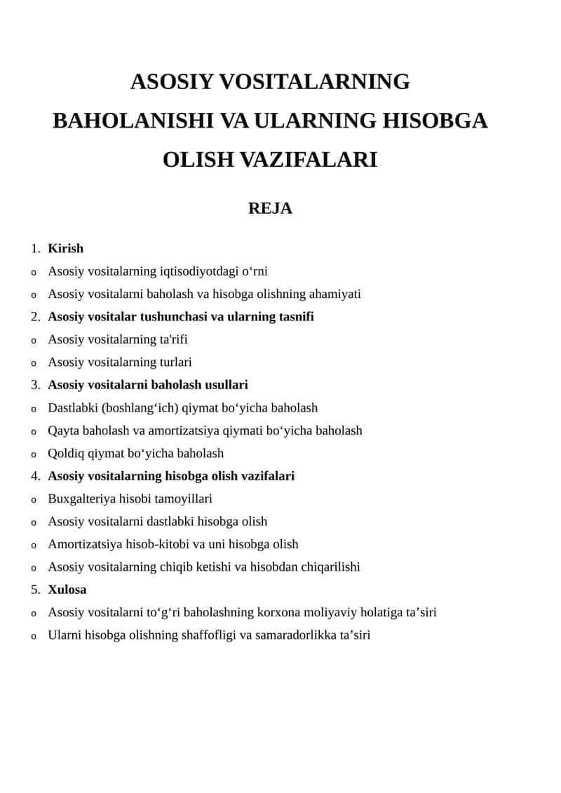 ASOSIY VOSITALARNING BAHOLANISHI VA ULARNING HISOBGA OLISH VAZIFALARI 1
