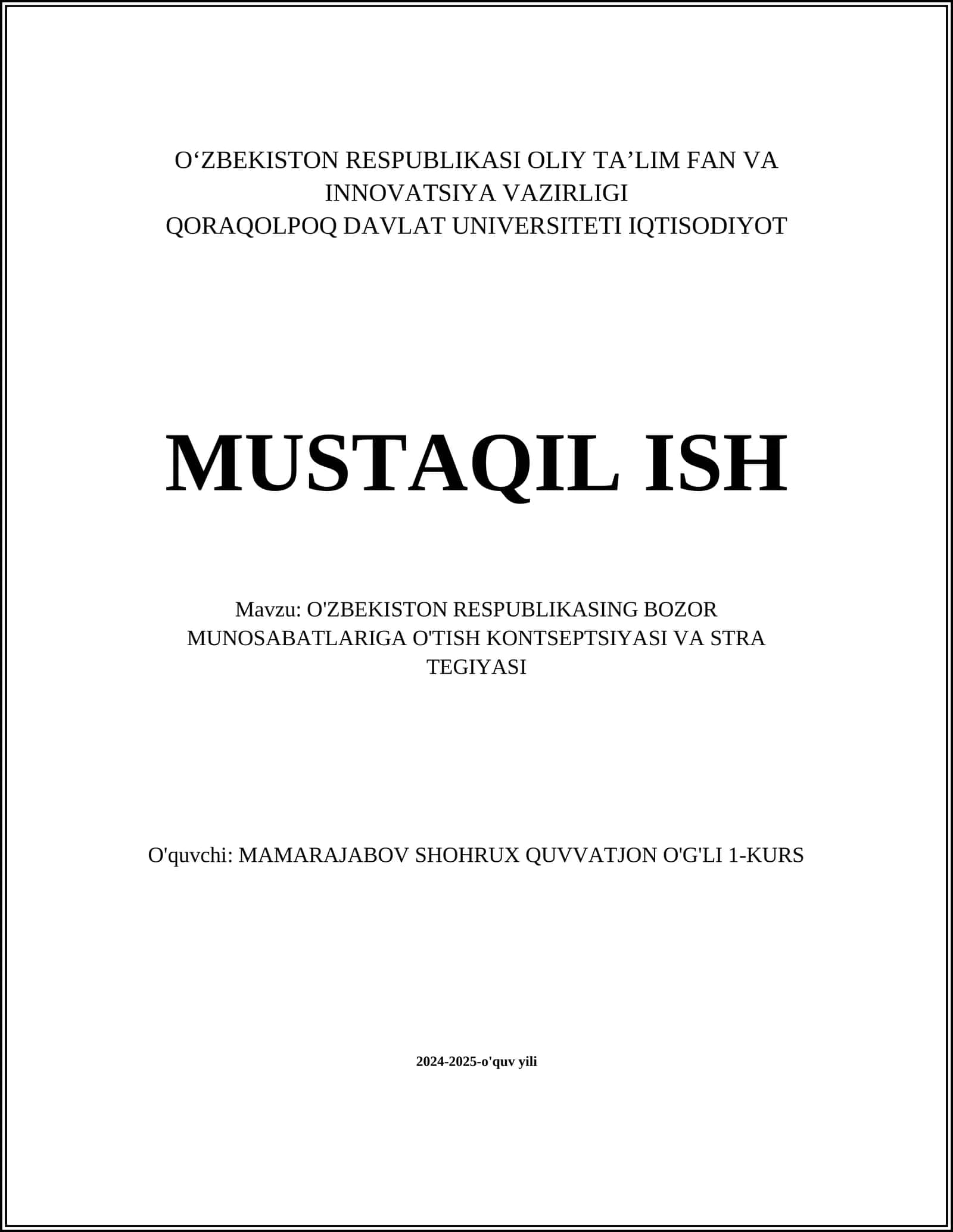 O'ZBEKISTON RESPUBLIKASING BOZOR MUNOSABATLARIGA O'TISH KONTSEPTSIYASI VA STRA TEGIYASI 1