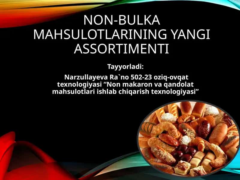 Non-bulka mahsulotlarining yangi assortimenti 1