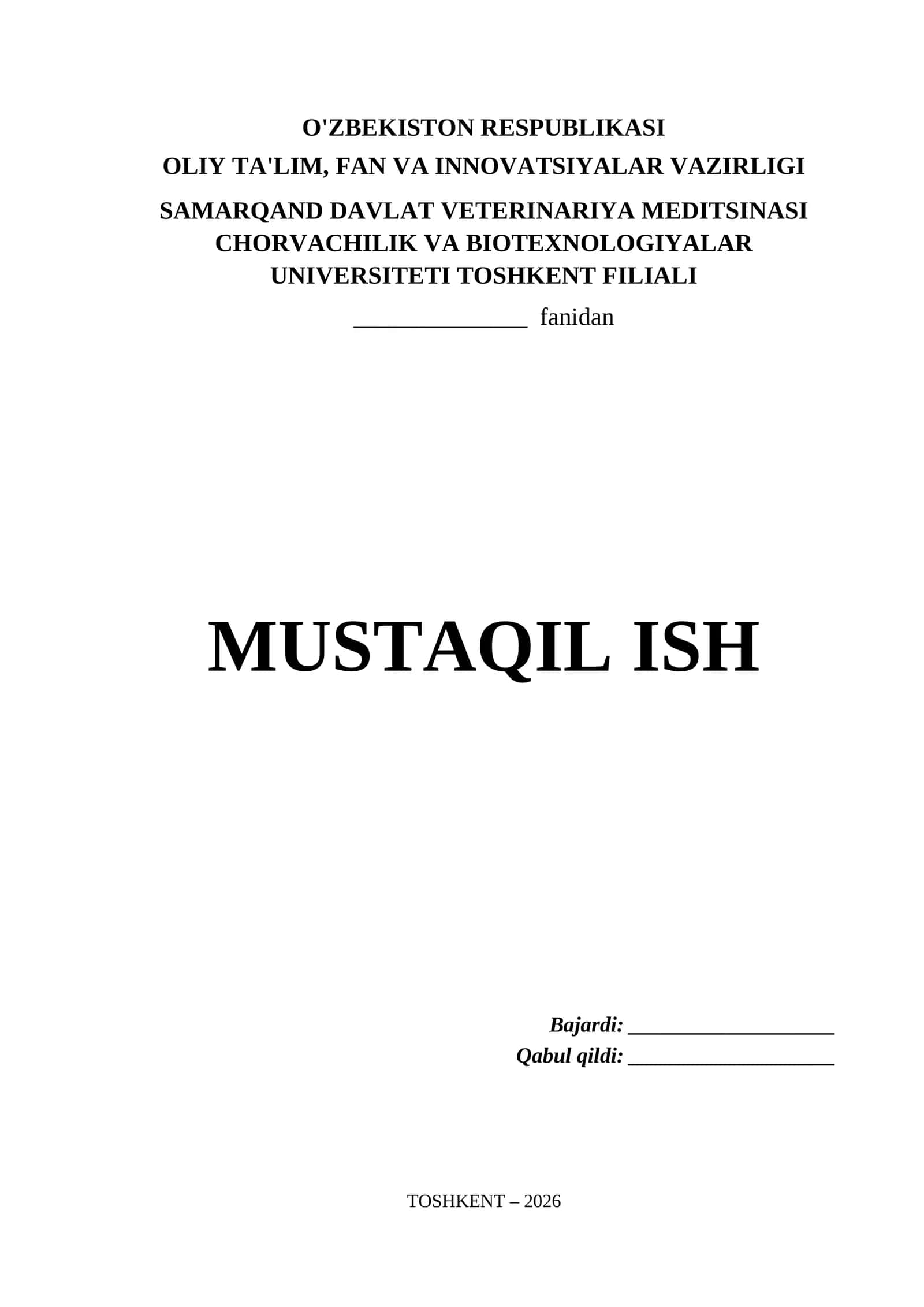 Samarqand Davlat Veterinariya Meditsinasi Chorvachilik va Biotexnologiyalar Universiteti Toshkent Filiali Mustaqil Ish Titul Varaq (.docx) 1