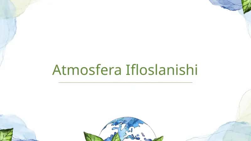 Atmosfera Ifloslanishi 1