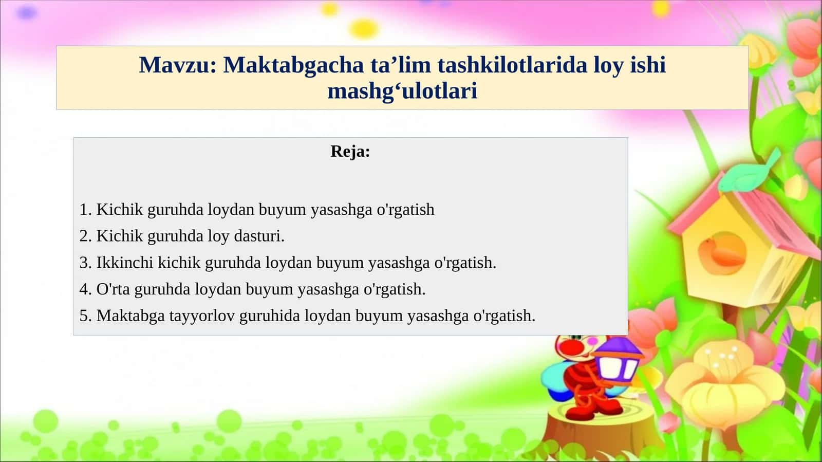 Maktabgacha ta’lim tashkilotlarida loy ishi mashg‘ulotlari 1