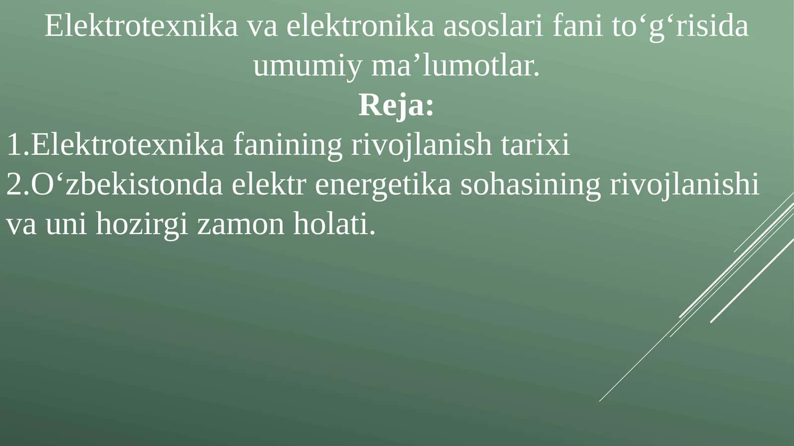 Elektrotexnika va elektronika asoslari fani 1