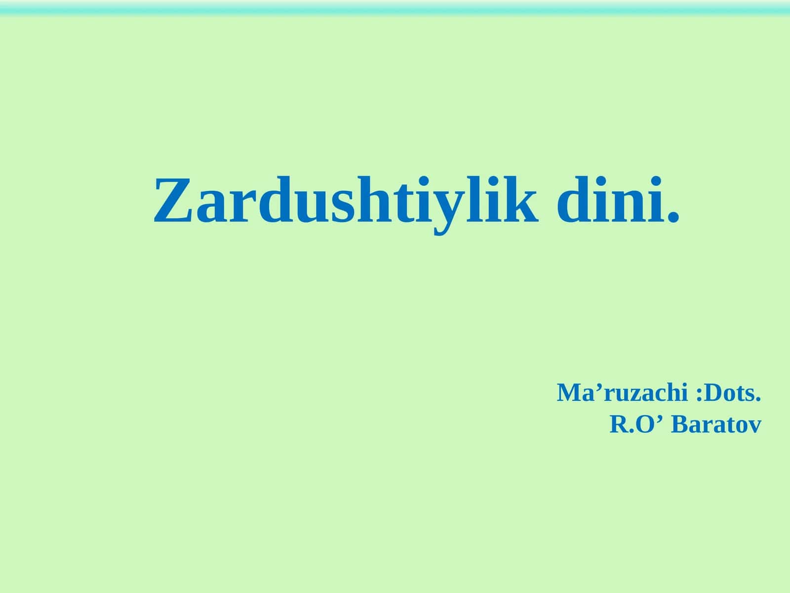 Zardushtiylik dini 1