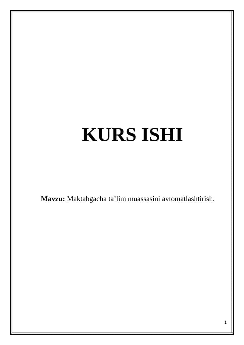 Maktabgacha ta’lim muassasini avtomatlashtirish 1