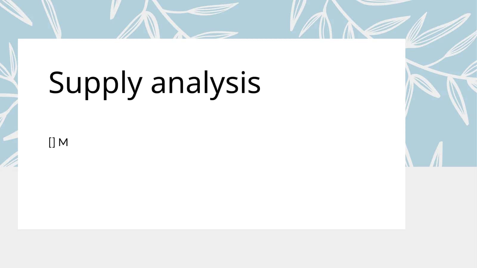 Supply analysis 1
