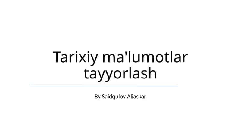Tarixiy ma'lumotlar tayyorlash 1