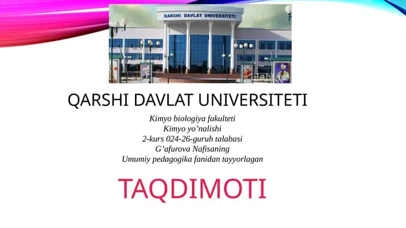 Umumiy pedagogika fanidan tayyorlagan TAQDIMOTI 1