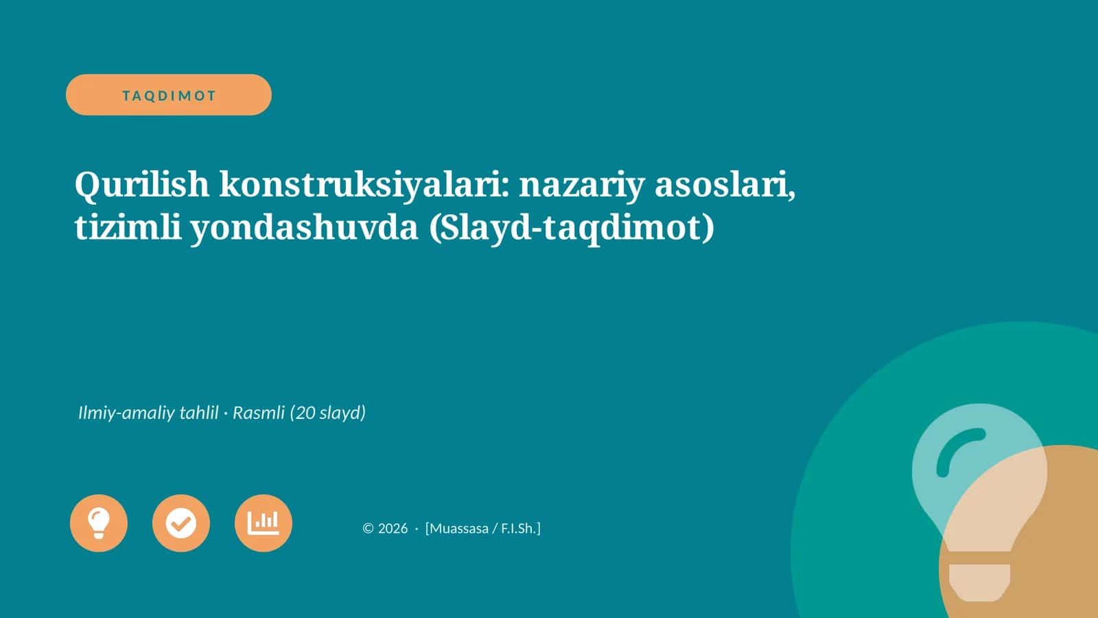 Qurilish konstruksiyalari: nazariy asoslari, tizimli yondashuvda (Slayd-taqdimot) 1