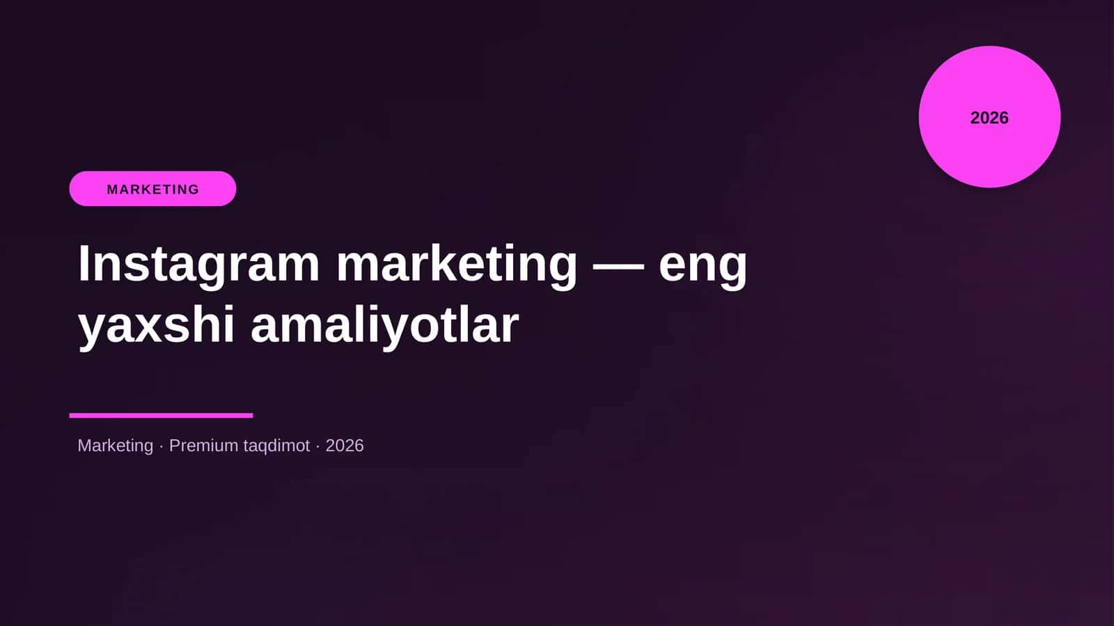 Instagram marketing — eng yaxshi amaliyotlar 1