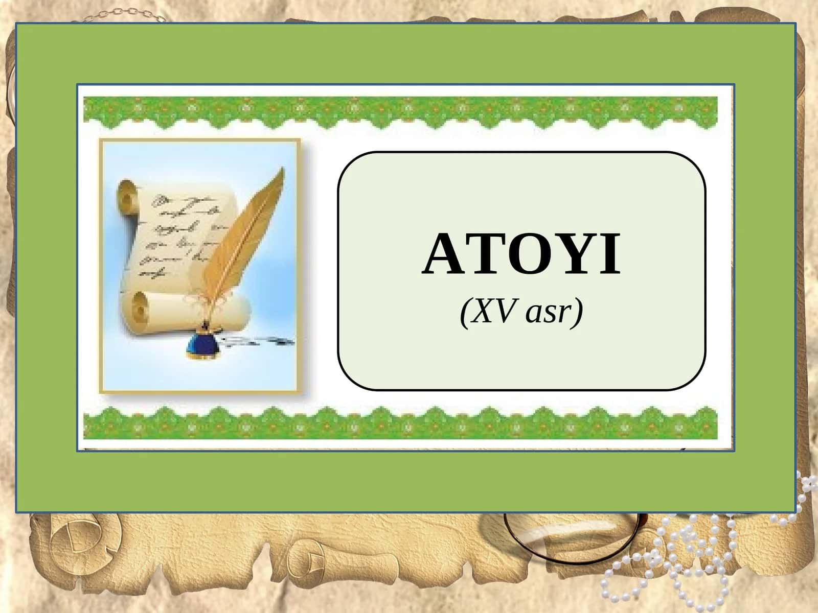 ATOYI (XV asr) 1