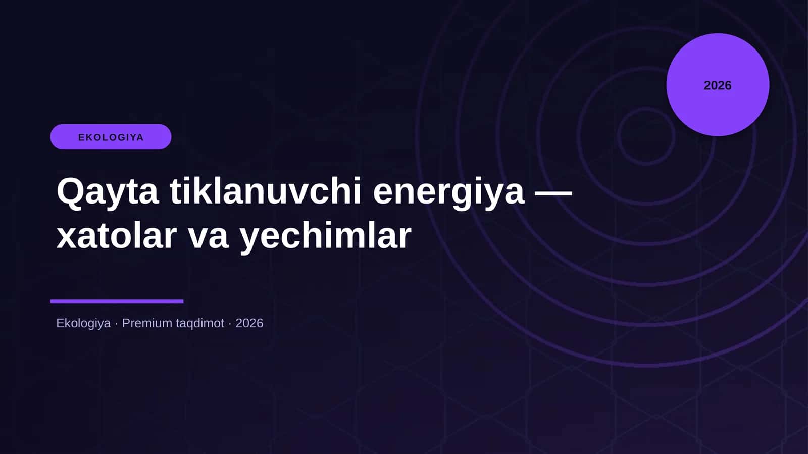 Qayta tiklanuvchi energiya — xatolar va yechimlar 1