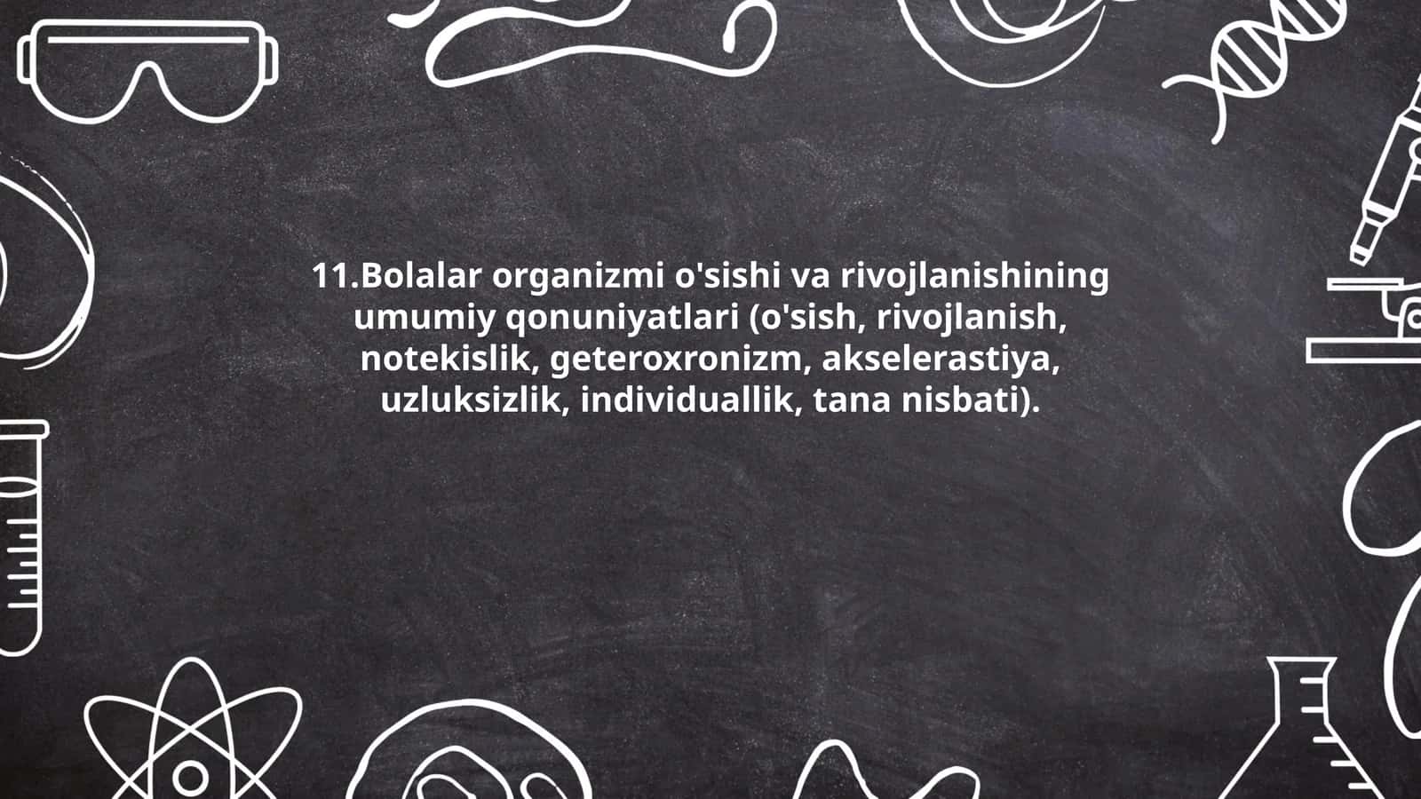Bolalar organizmi o'sishi va rivojlanishining umumiy qonuniyatlari 1