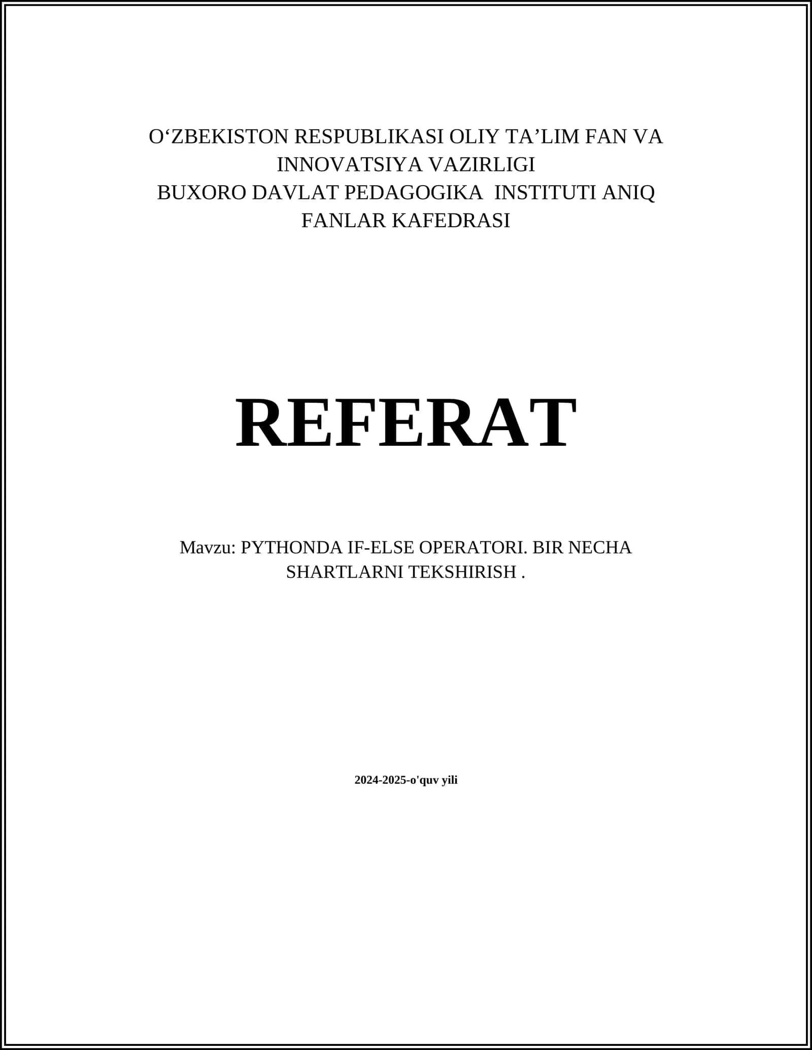 PYTHONDA IF-ELSE OPERATORI. BIR NECHA SHARTLARNI TEKSHIRISH 1