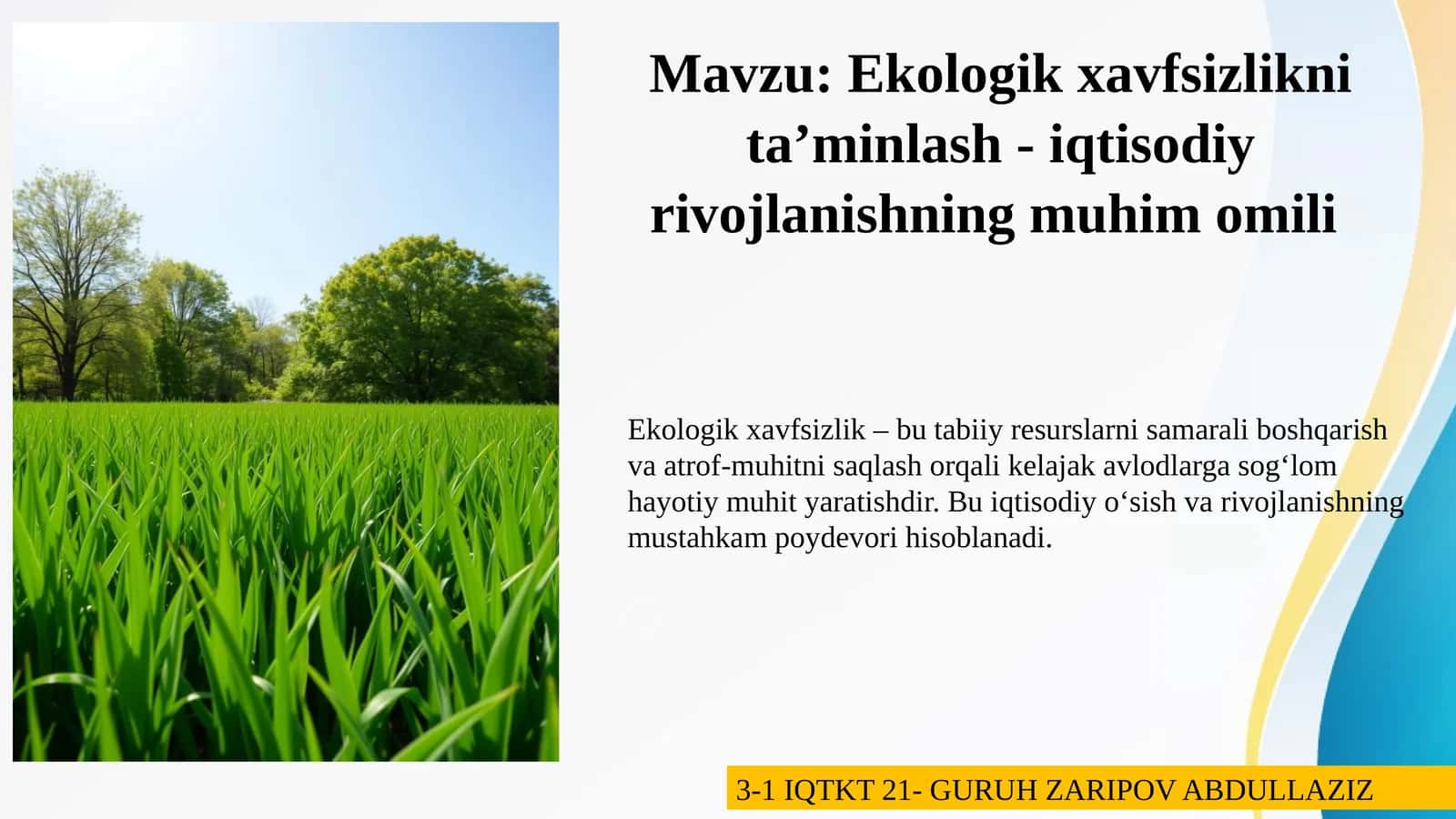 Ekologik xavfsizlikni ta'minlash - iqtisodiy rivojlanishning muhim omili 1