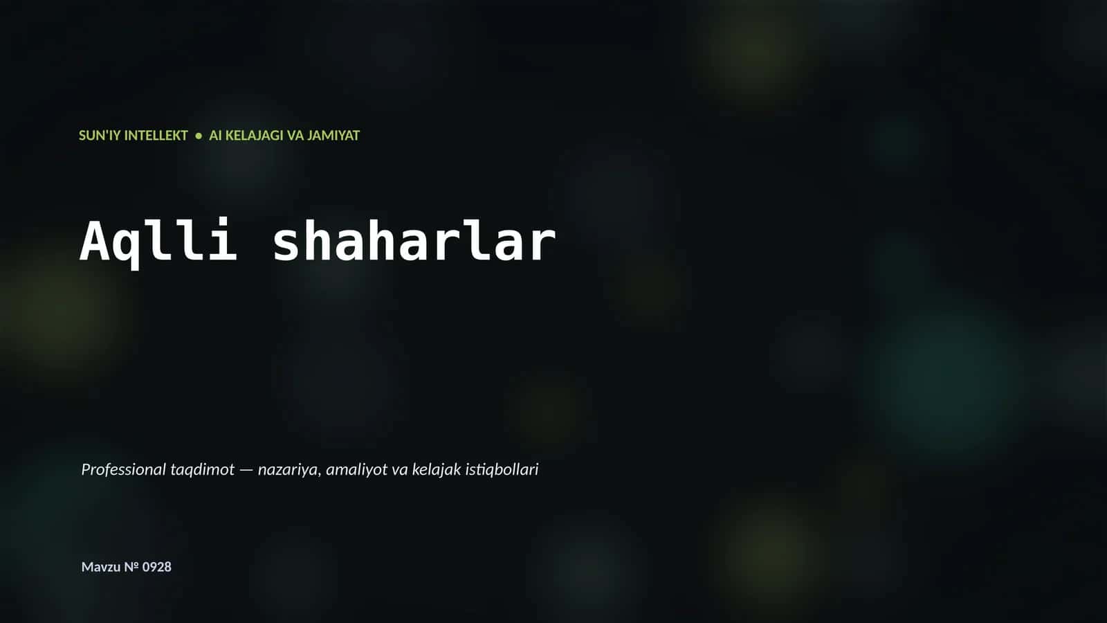 Aqlli shaharlar 1
