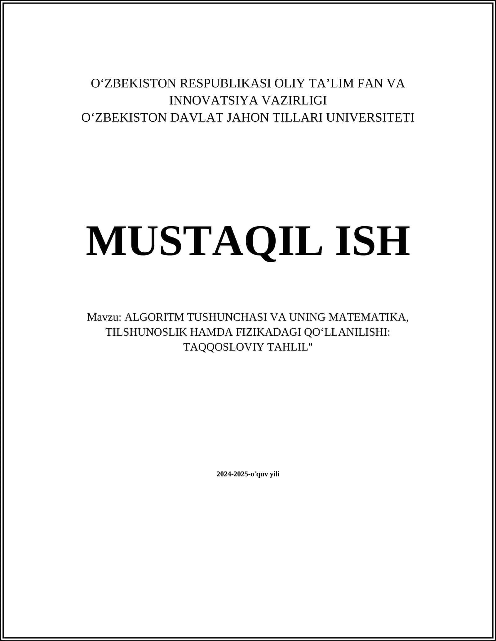 ALGORITM TUSHUNCHASI VA UNING MATEMATIKA, TILSHUNOSLIK HAMDA FIZIKADAGI QO‘LLANILISHI: TAQQOSLOVIY TAHLIL 1