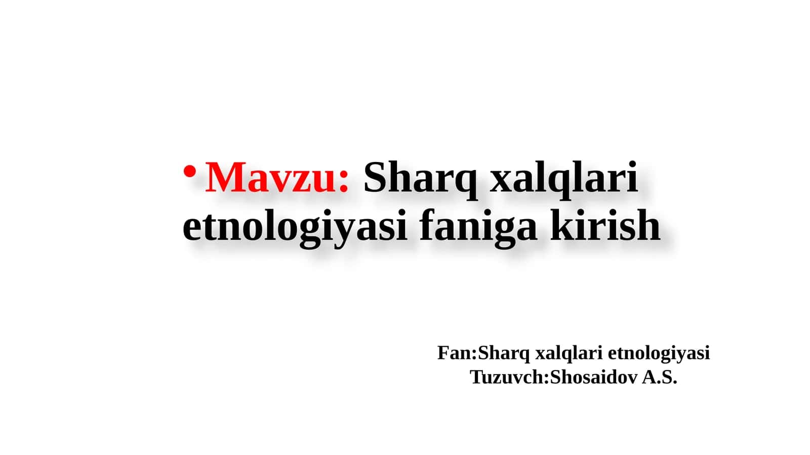 Sharq xalqlari etnologiyasi 1