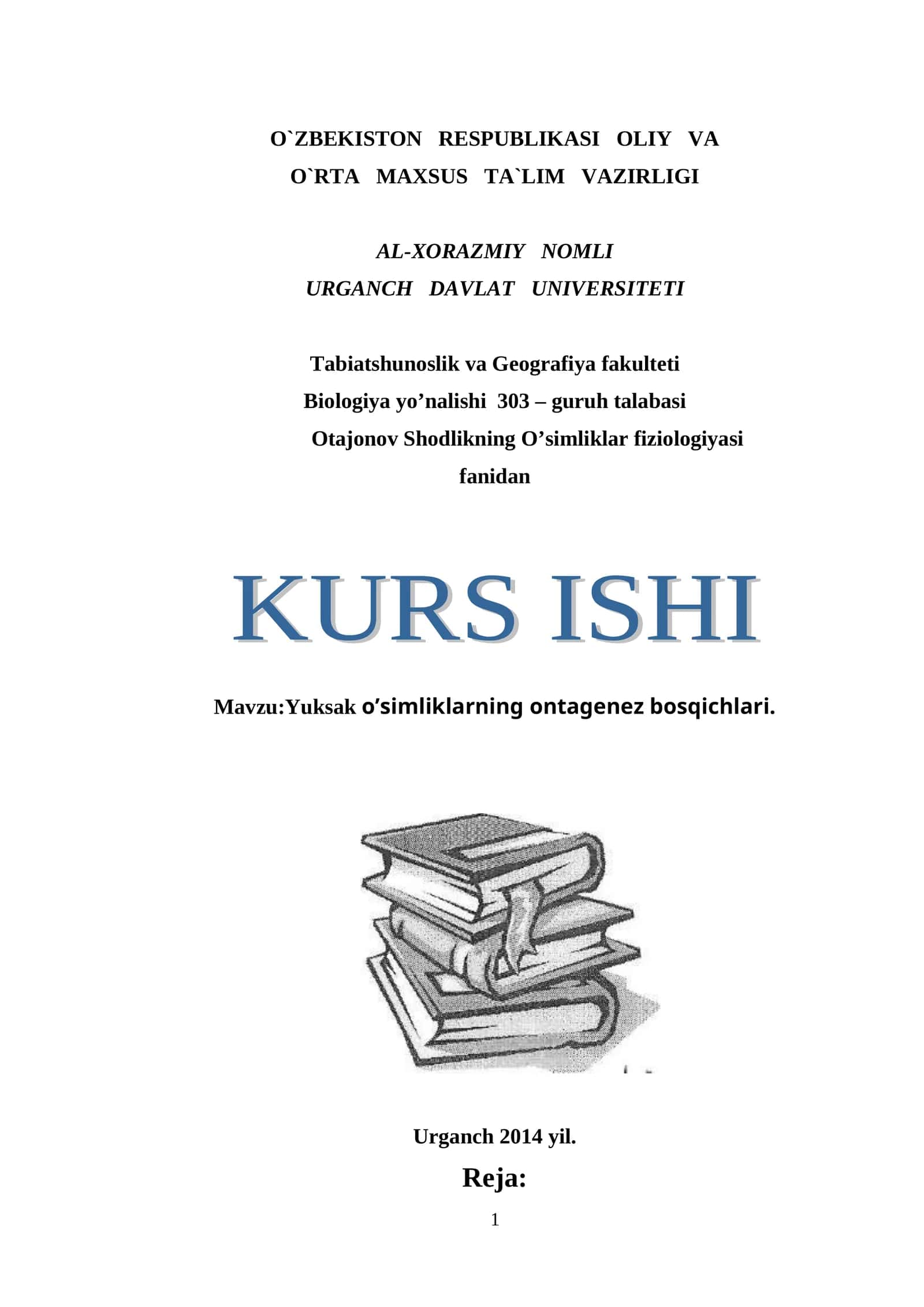 O’simliklar Fiziologiyasi - Yuksak O’simliklarning Ontagenez Bosqichlari 1