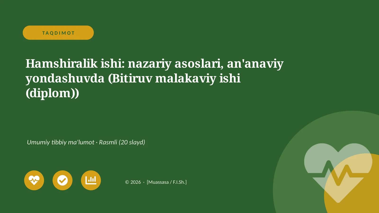 Hamshiralik ishi: nazariy asoslari, an'anaviy yondashuvda (Bitiruv malakaviy ishi (diplom)) 1