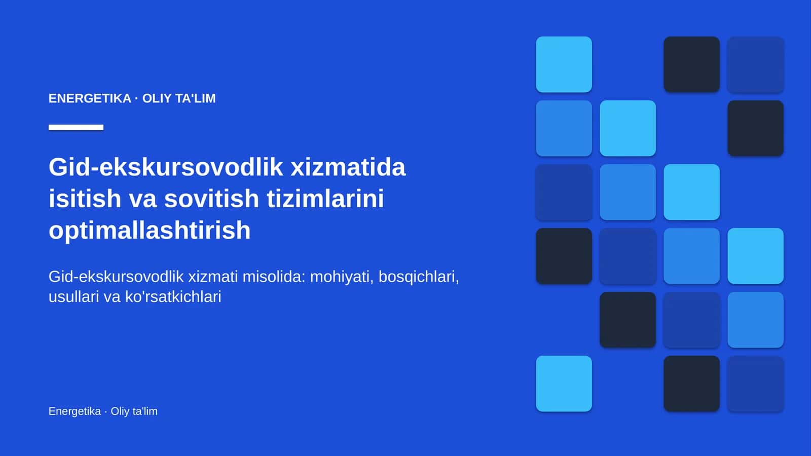 [Gid-ekskursovodlik xizmatida isitish va sovitish tizimlarini optimallashtirish] 1