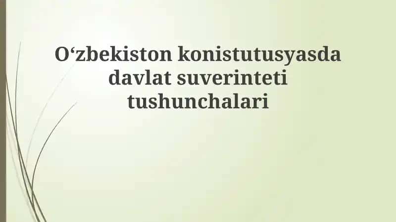 O'zbekiston Konstitutsiyasida davlat suvereniteti