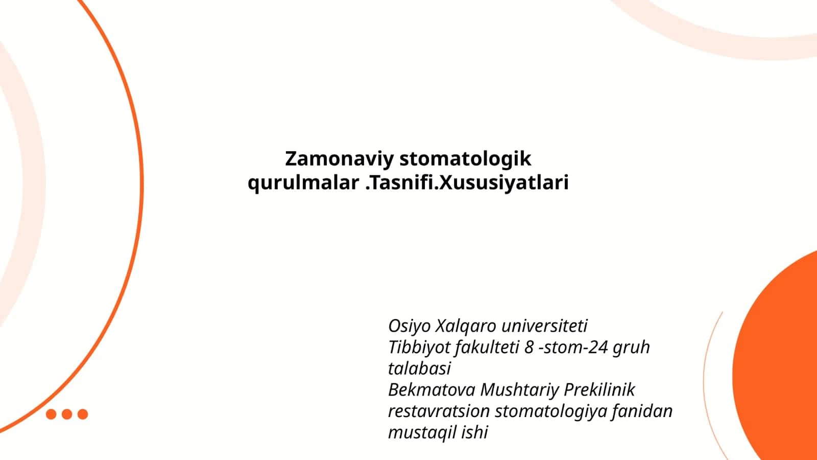 Zamonaviy stomatologik qurulmalar.Tasnifi.Xususiyatlari 1