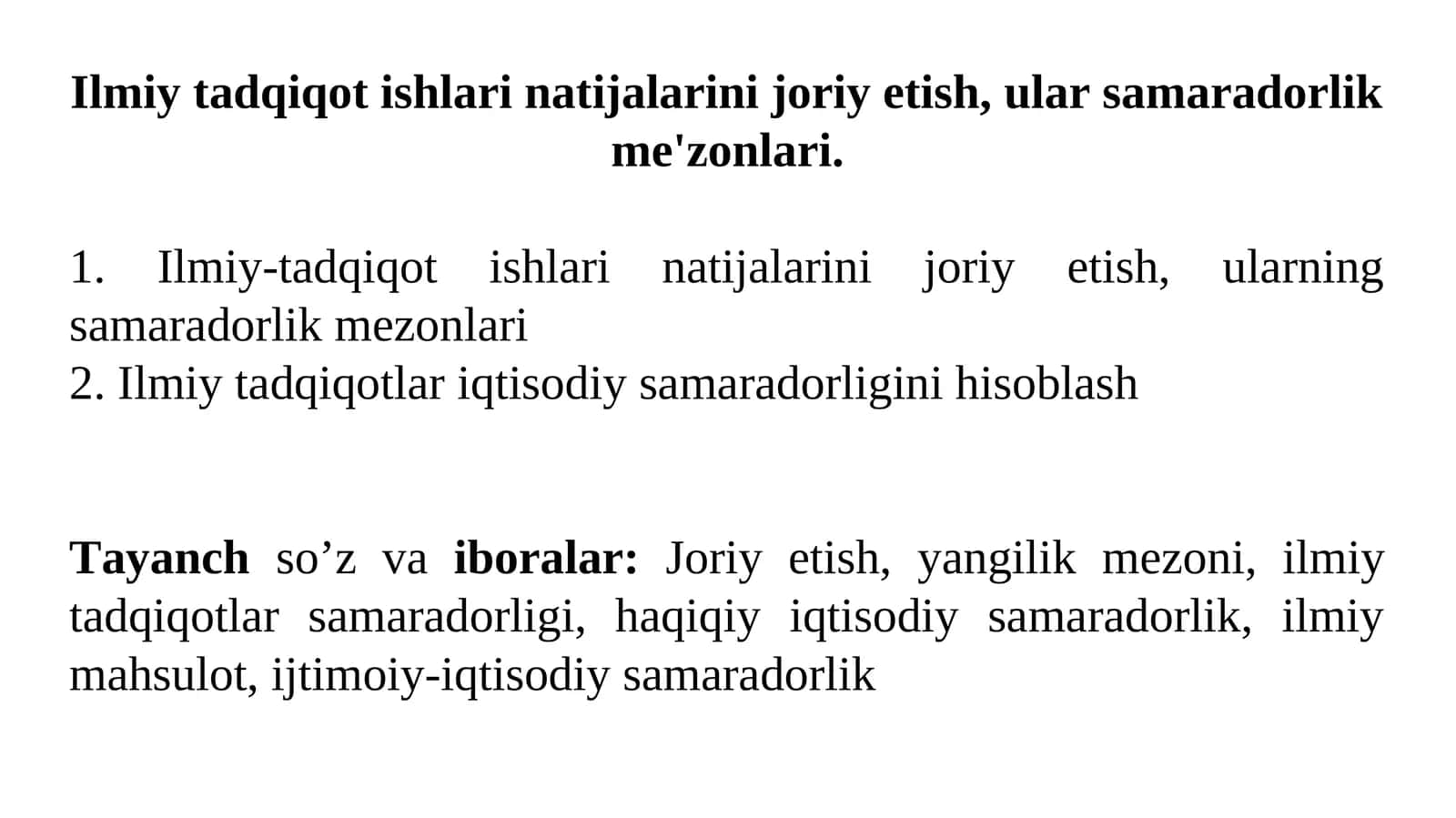 Ilmiy tadqiqot ishlari natijalarini joriy etish, ularning samaradorlik mezonlari 1
