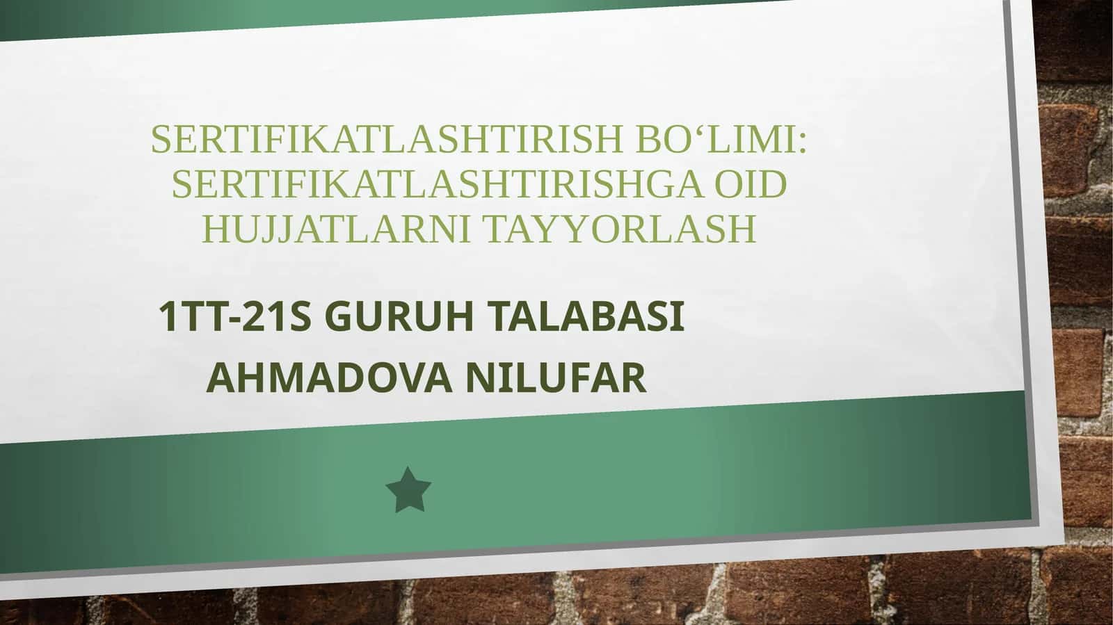 Sertifikatlashtirish bo‘limi: sertifikatlashtirishga oid hujjatlar ni tayyorlash 1