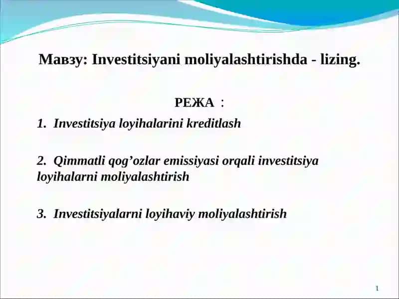 Investitsiyani moliyalashtirishda - lizing 1