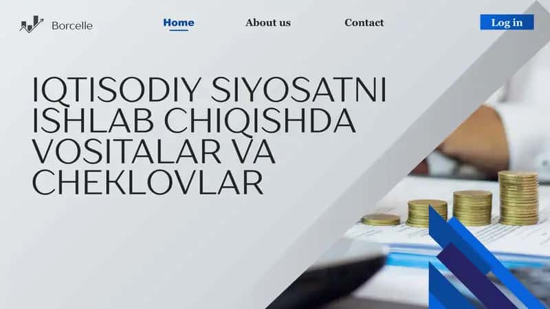 IQTISODIY SIYOSATNI ISHLAB CHIQISHDA VOSITALAR VA CHEKLOVLAR 1