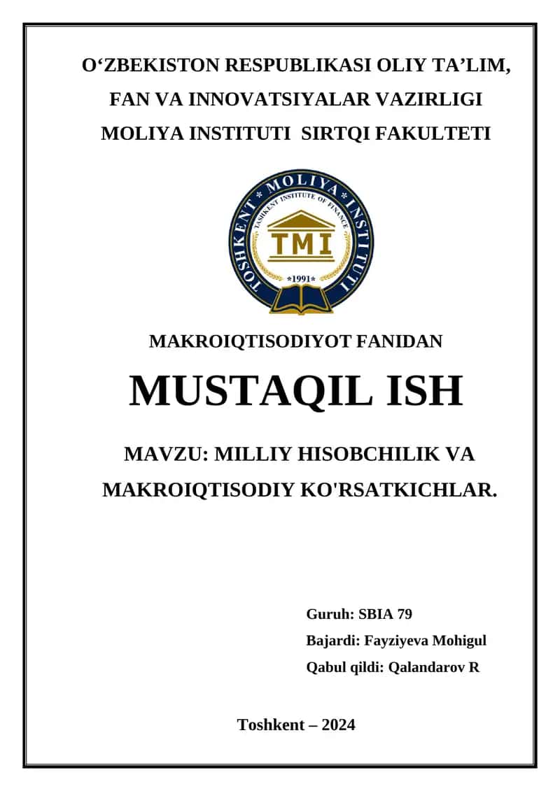 MILLIY HISOBCHILIK VA MAKROIQTISODIY KO'RSATKICHLAR 1