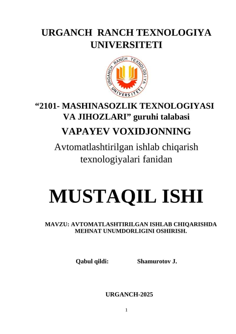 AVTOMATLASHTIRILGAN ISHLAB CHIQARISHDA MEHNAT UNUMDORLIGINI OSHIRISH 1