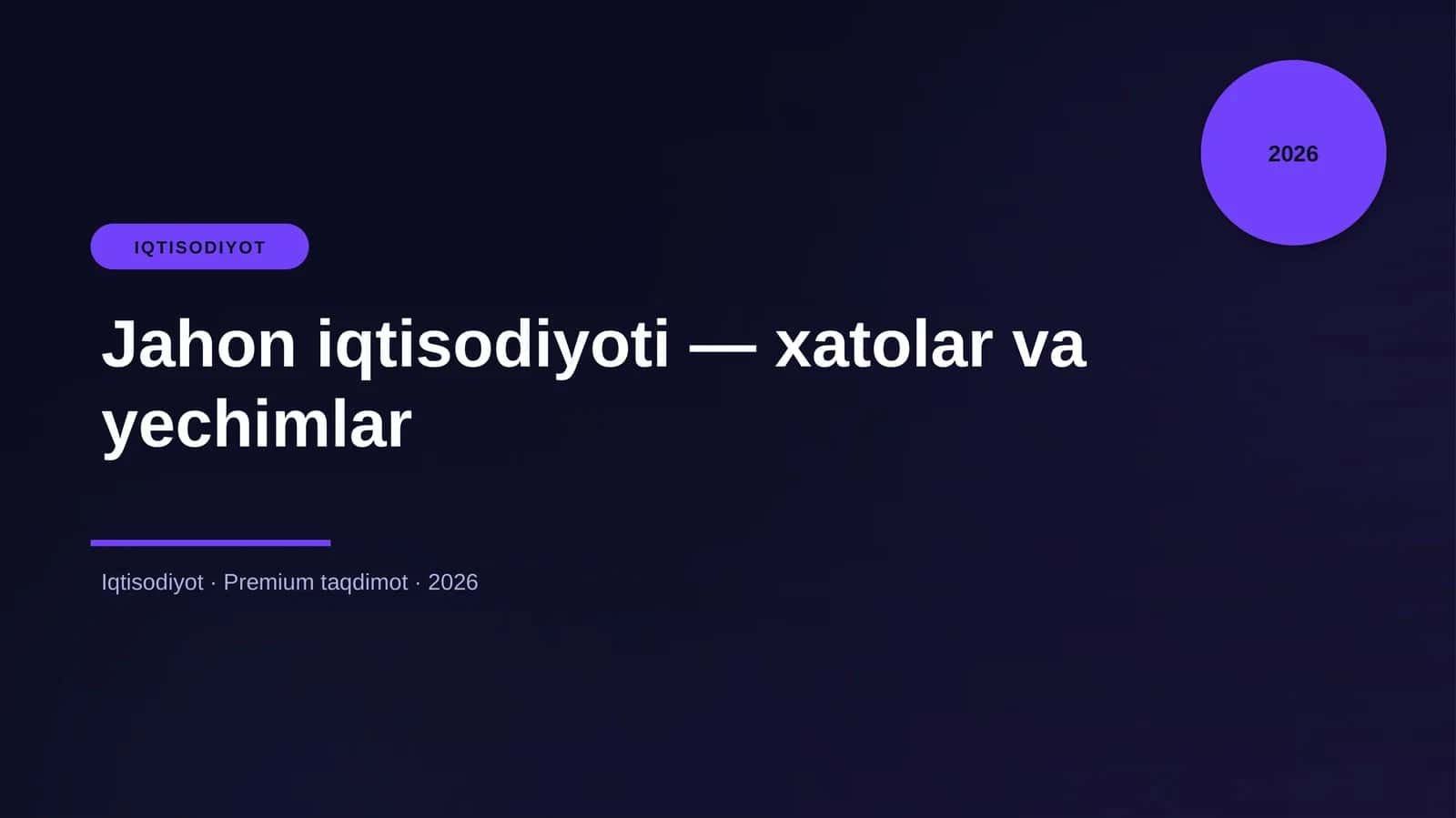 Jahon iqtisodiyoti — xatolar va yechimlar 1