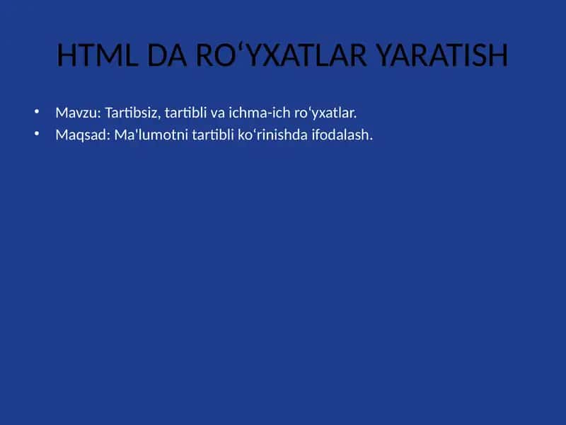HTML DA RO‘YXATLAR YARATISH 1