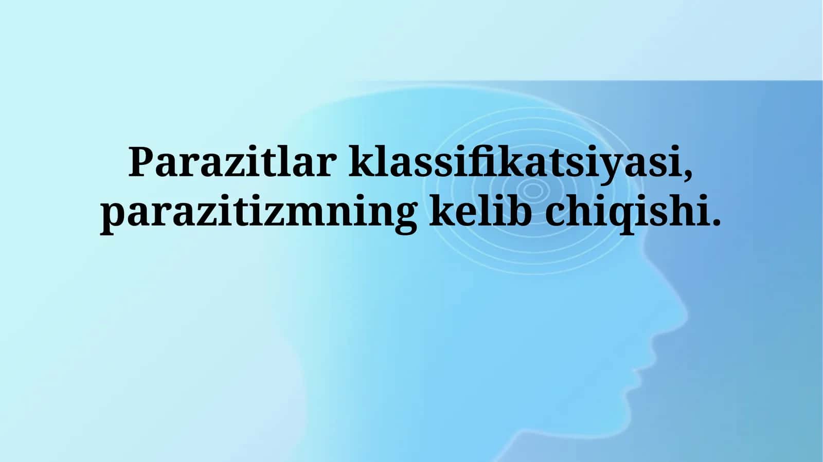 Parazitlar klassifikatsiyasi 1