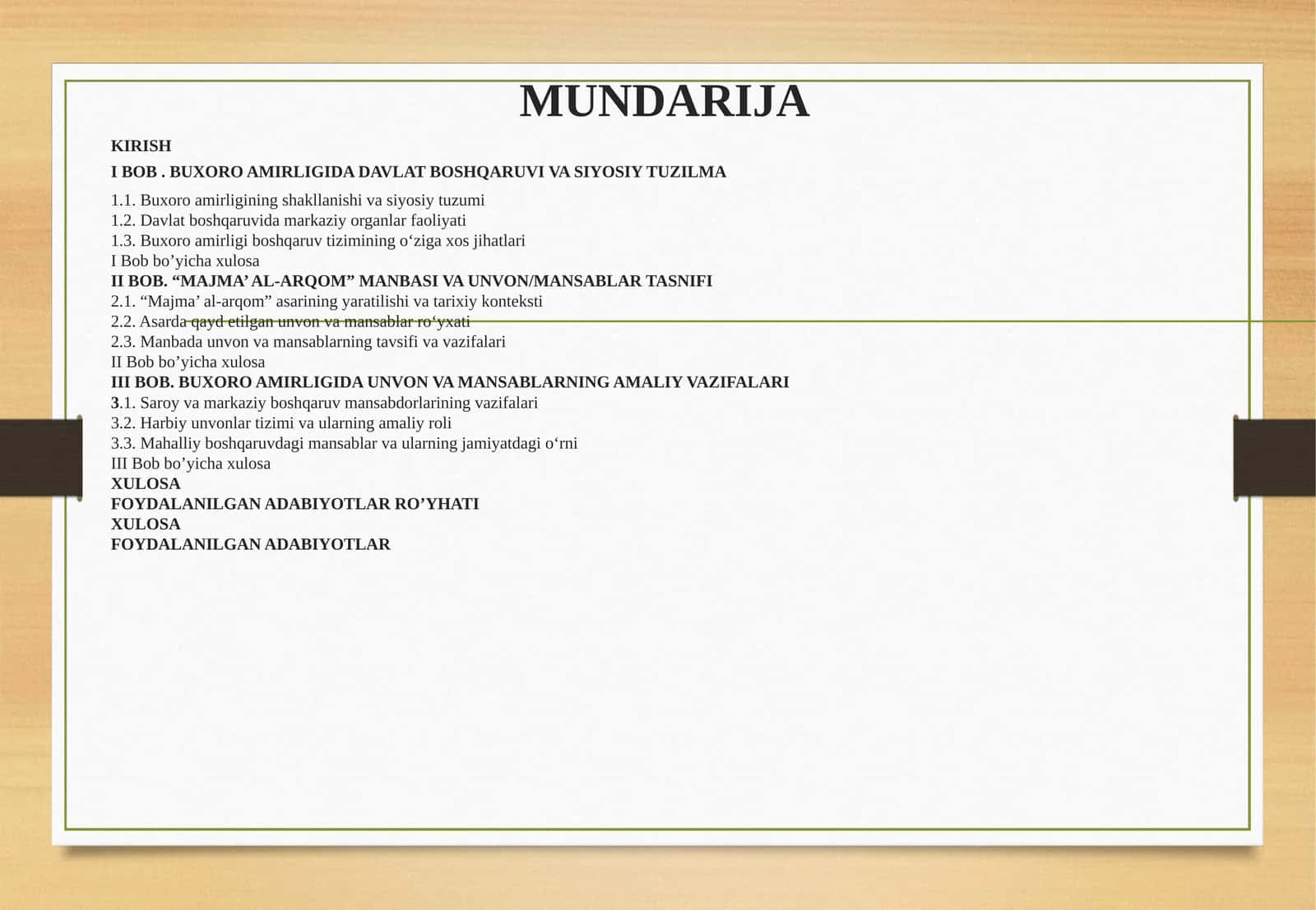"MUNDARIJA KIRISH I" BOB. BUXORO AMIRLIGIDA DAVLAT BOSHQARUVI VA SIYOSIY TUZILMA 1
