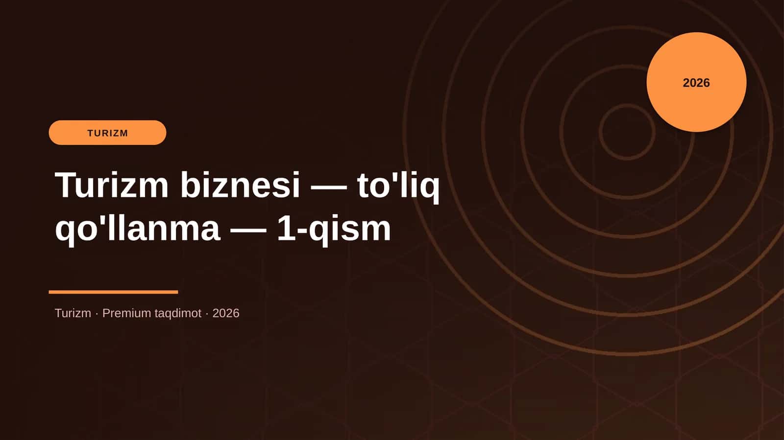 Turizm biznesi — to'liq qo'llanma — 1-qism 1