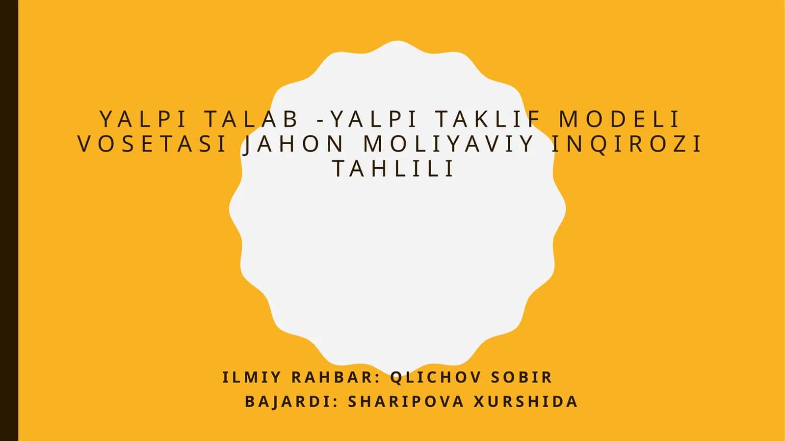 Yalpitalab - yalpitaklif model iqtisodiy jahon moliyaviy inqirozi tahlili 1