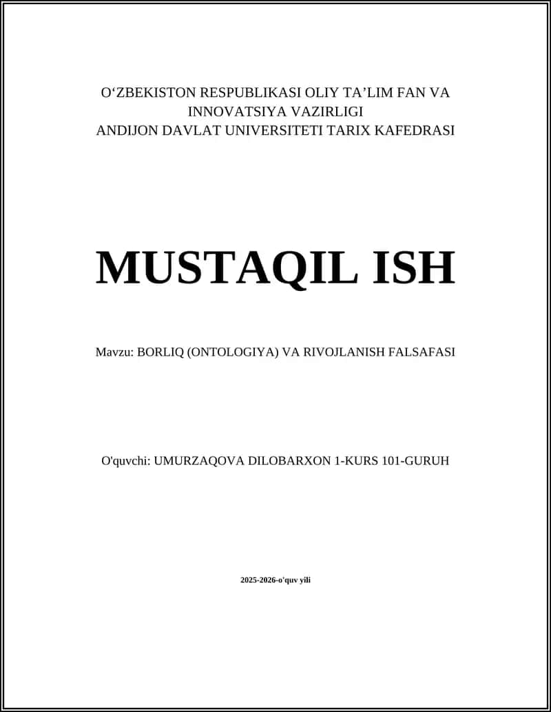 BORLIQ (ONTALOGIYA) VA RIVOJLANISH FALSAFASI 1