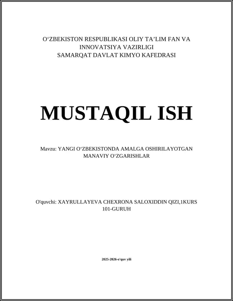 YANGI OʻZBEKISTONDA AMALGA OSHIRILAYOTGAN MANAVIY OʻZGARISHLAR 1