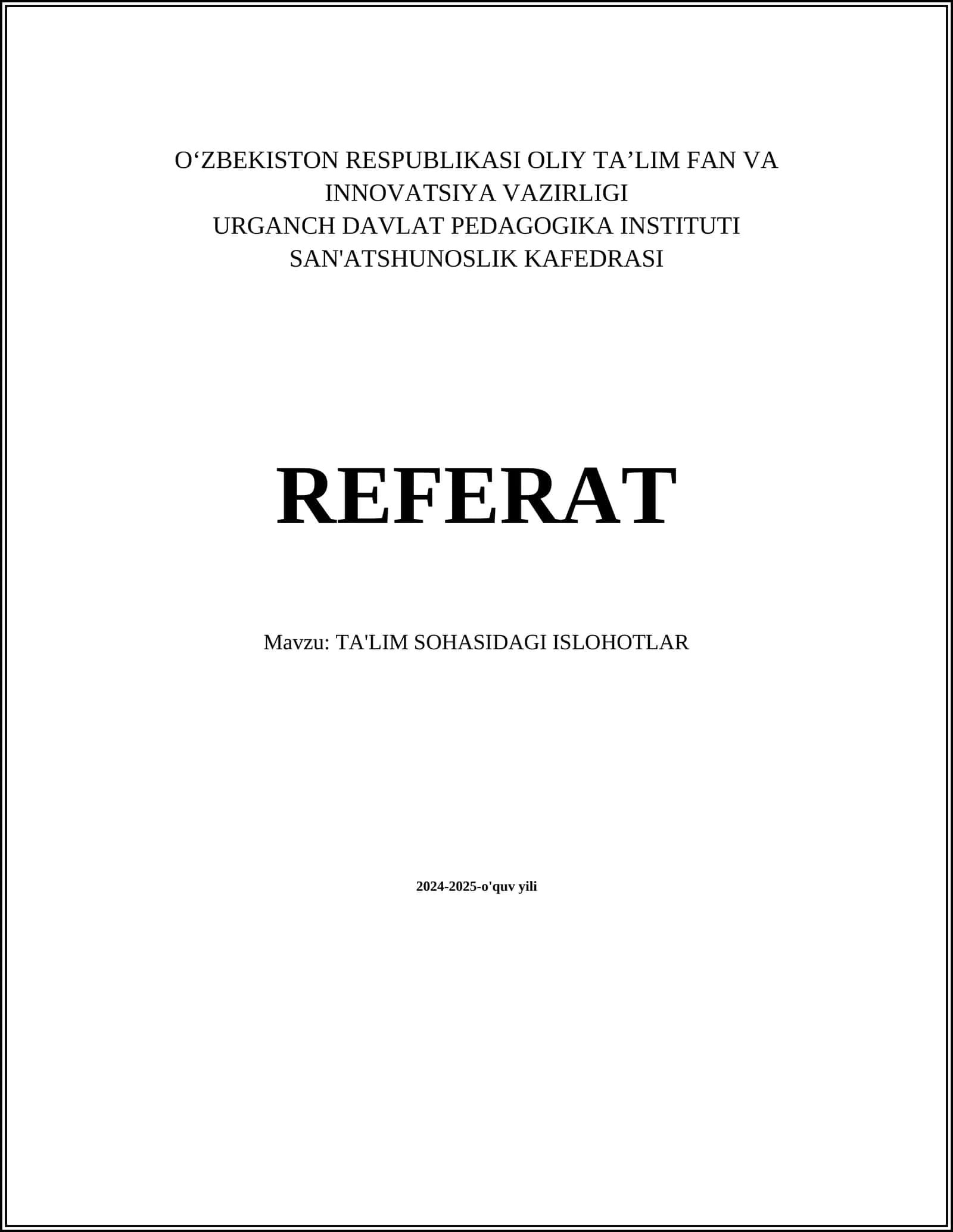 TA'LIM SOHASIDAGI ISLOHOTLAR 1