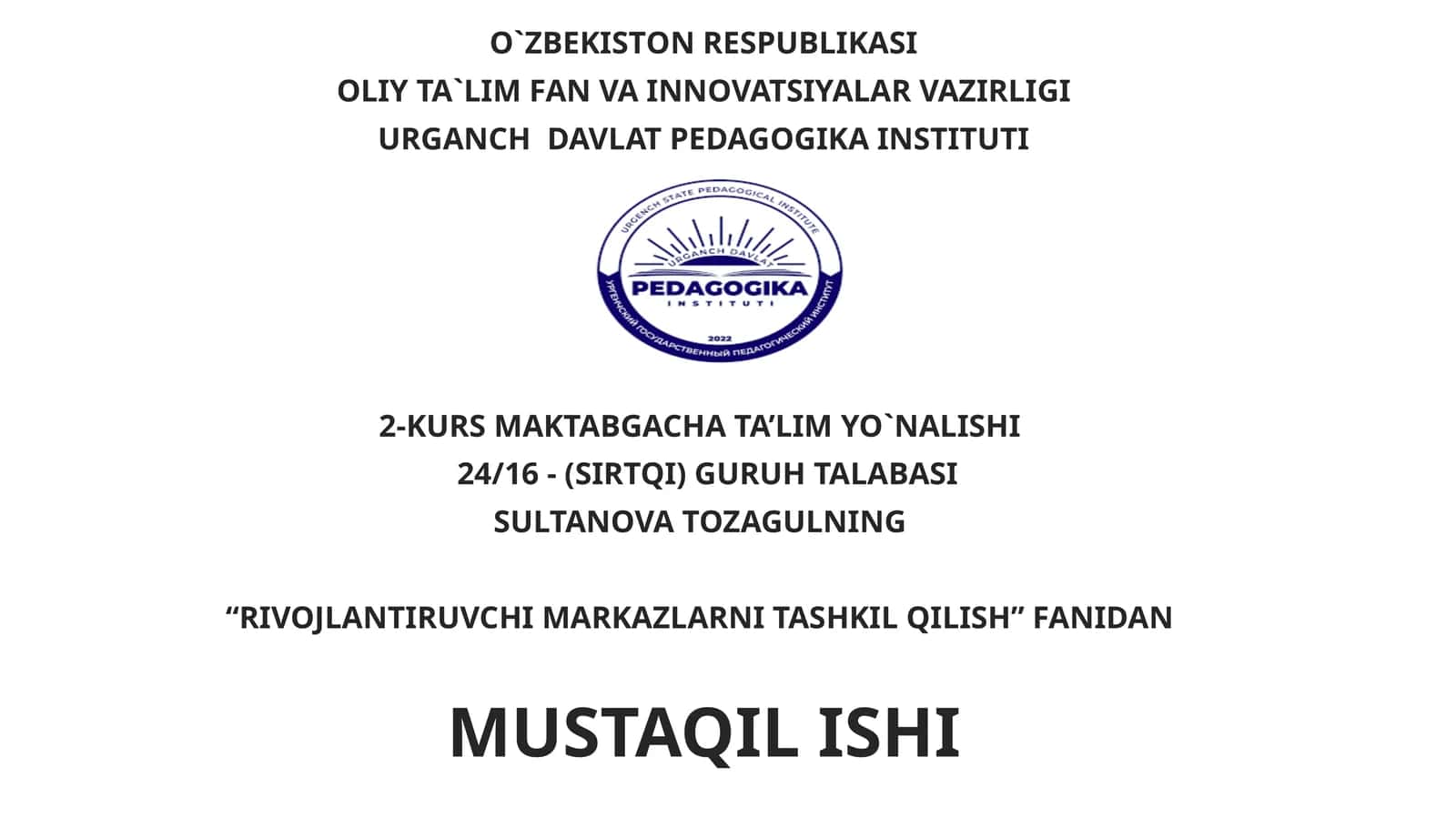 Maktabgacha talim tashkilotada tarbiyachisining rivojlanish markazlarida talimiy faoliyatga rahbarlik qilish metodlari.Maktsbgacha talim tashkilotlarining guruh xonalarida rivojlantiruvchi markazlarni jihozlash tartibi. 1