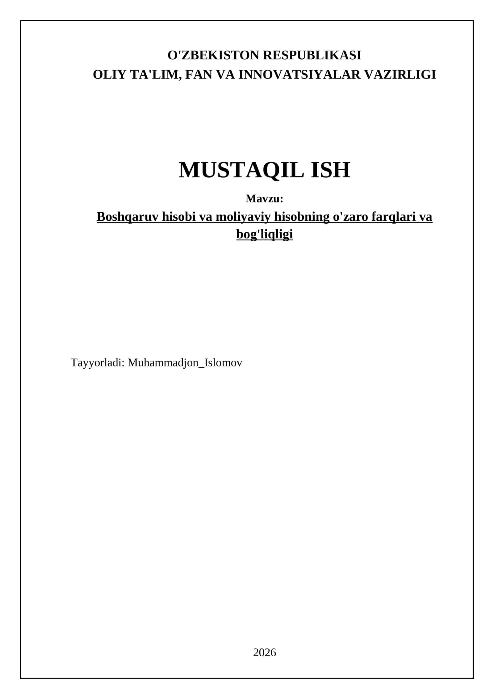 Boshqaruv hisobi va moliyaviy hisobning o'zaro farqlari va bog'liqligi 1