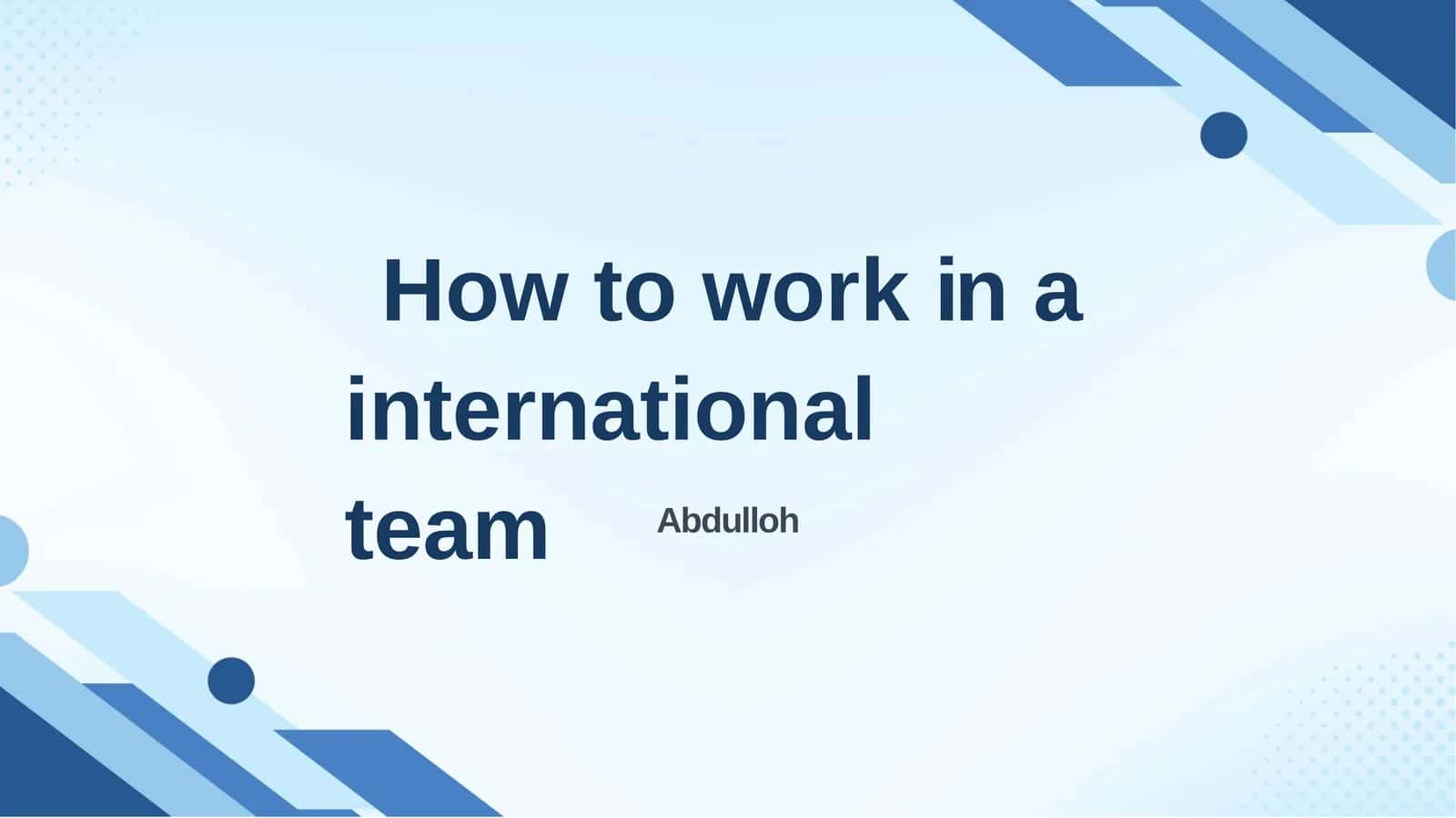 Howtoworkinainternationalteam 1