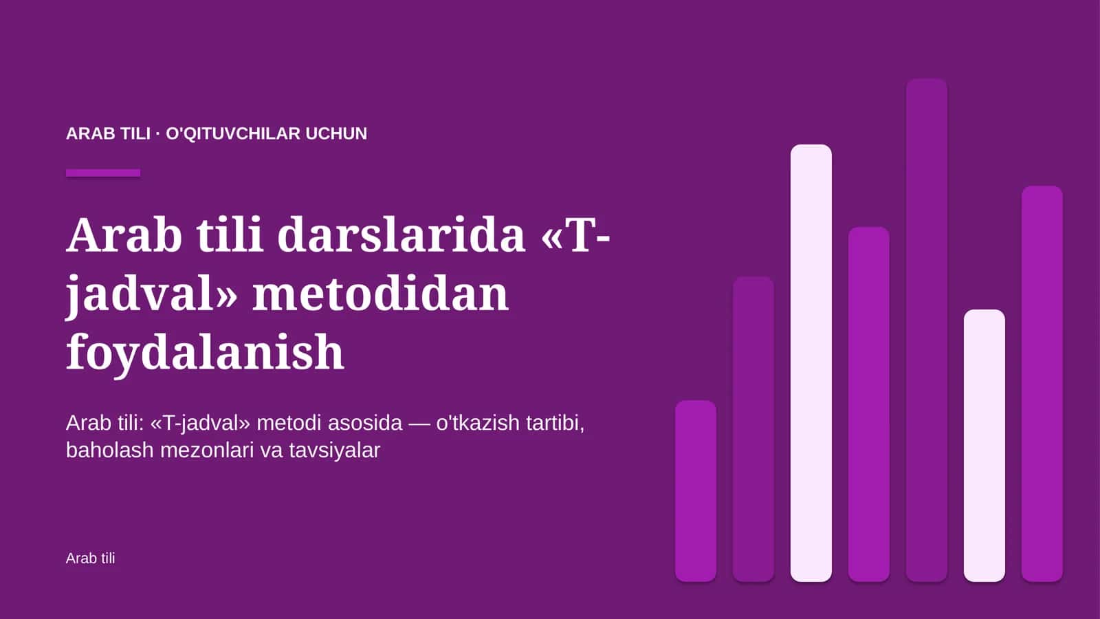 arab tili darslarida t jadval metodidan foydalanish 1708 1