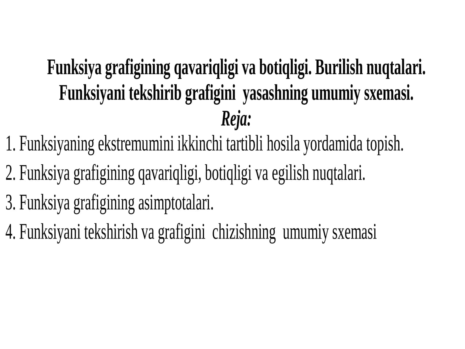 Funksiyagrafigining botiqligi, qavariqli va egilish nuqtalari 1