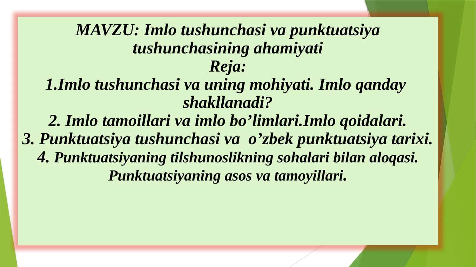 Imlo, Imlotushunchasi va punktuatsiya tushunchasi 1